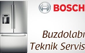 bosch buzdolabı servisi